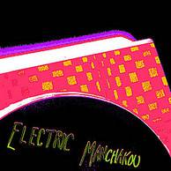 Electric Manchakou : Electric Manchakou (Compilation)
